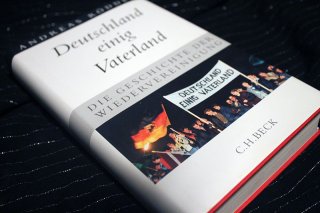 DEUTSCHLAND EINIG VATERLAND - Die Geschichte der Wiedervereinigung Andreas Rödder
