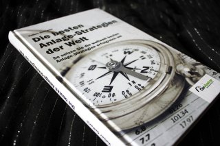 Die besten Anlage-Strategien der Welt - Volker Gelfarth