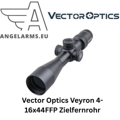 Vector Optics Veyron 4-16x44FFP Zielfernrohr ww.angelarms.eu