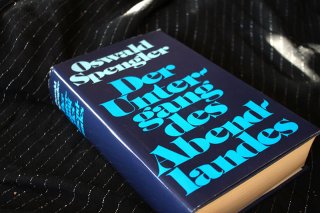 Der Untergang des Abendlandes - Umrisse Eine Morphologie der Weltgeschichte Oswald Spengler