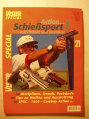 ** Visier SPEZIAL Nr. 21 -- Schießsport 1 -- mit Pistole und Revolver **