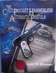 THE COLT POCKET HAMMERLESS AUTOMATIC PISTOLS