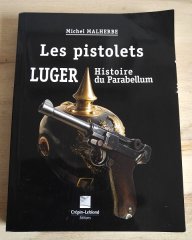 08 Luger Parabellum seltenes Standardwerk >Les pistolets Luger: Histoire du Parabellum< Wehrmacht SS