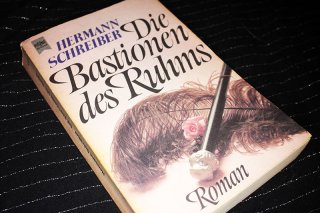 Die Bastionen des Ruhms - Hermann Schreiber