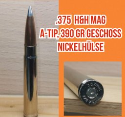 .375 H&H Magnum, 390 gr A-Tip Geschoss, Nickelhülse, Deko-Patrone