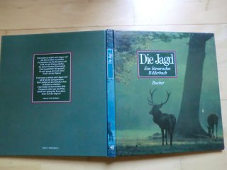 DIE JAGD - EIN LITERARISCHES BILDERBUCH