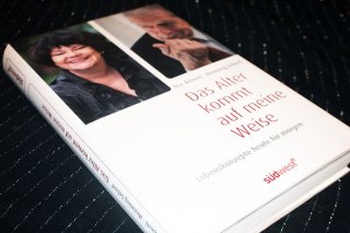 Das Alter kommt auf meine Weise - Lebenskonzepte heute für morgen Ilse Biberti Henning Scherf