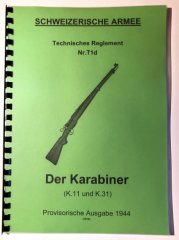 Armee Bedienungsanleitung K11 K31 G11 Schweizer Geradzugrepetierer Schmidt Rubin 7,5 × 55 mm Swiss