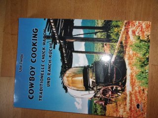 Cowboy Cooking von Ute Tietje
