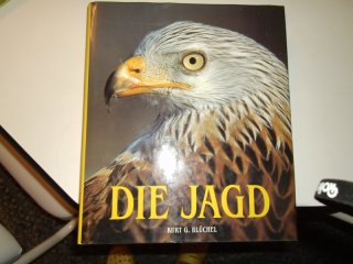 Die Jagd von Kurt G. Blüchel, 1999, Könemann Verlagsgesellschaft mbH, Köln