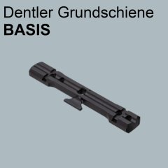 Dentler Grundschiene BASIS verschiedene Varianten Neu und sofort lieferbar