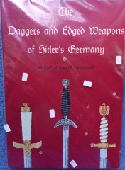 THE DAGGERS AND EDGED WEAPONS OF HITLER´S GERMANY