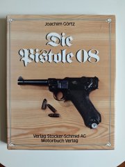Die Pistole P08 von Joachim Görtz